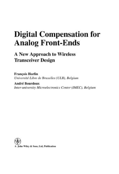 Cover image for book Digital Compensation for Analog Front-Ends: A New Approach to Wireless Transceiver Design