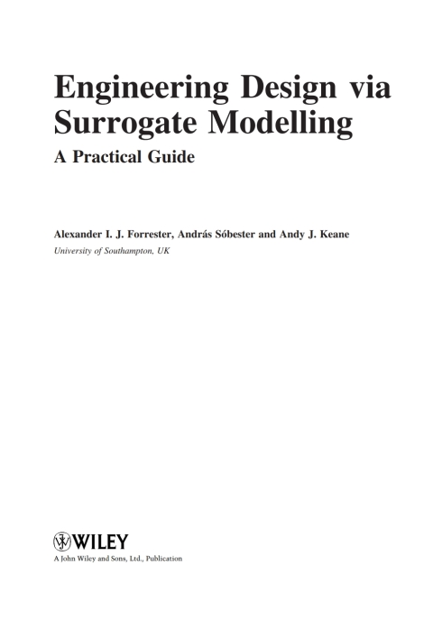 Engineering Design via Surrogate Modelling: A Practical Guide 