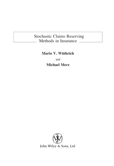 Cover image for book Stochastic Claims Reserving Methods in Insurance
