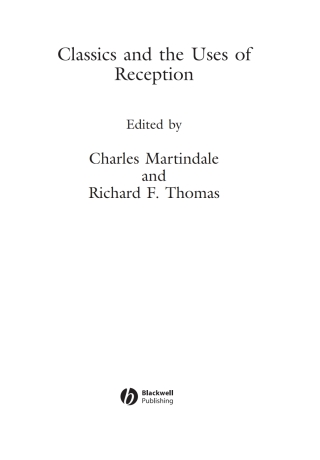 Classics and the Uses of Reception