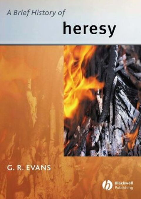 Cover image for book A Brief History of Heresy