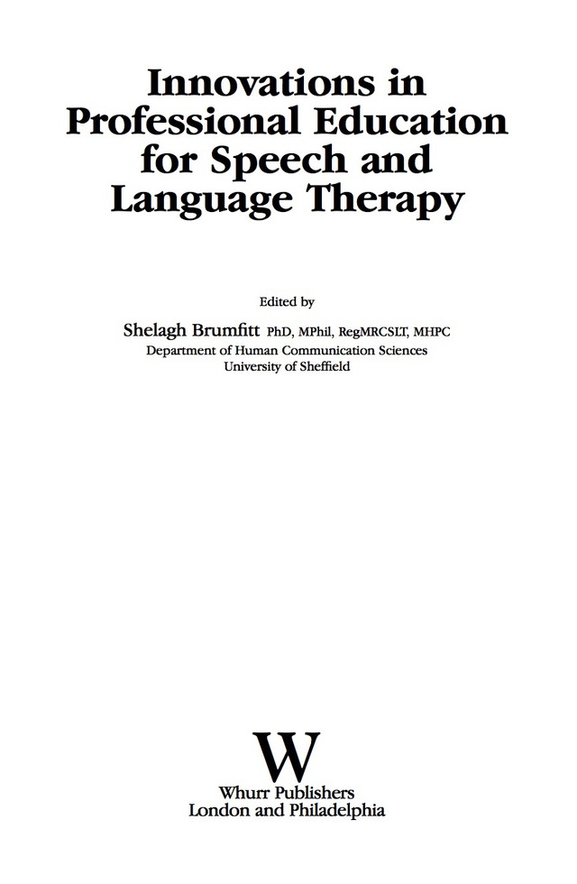 Innovations in Professional Education for Speech and Language Therapy
