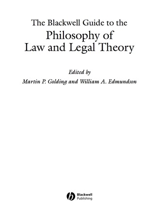 The Blackwell Guide to the Philosophy of Law and Legal Theory