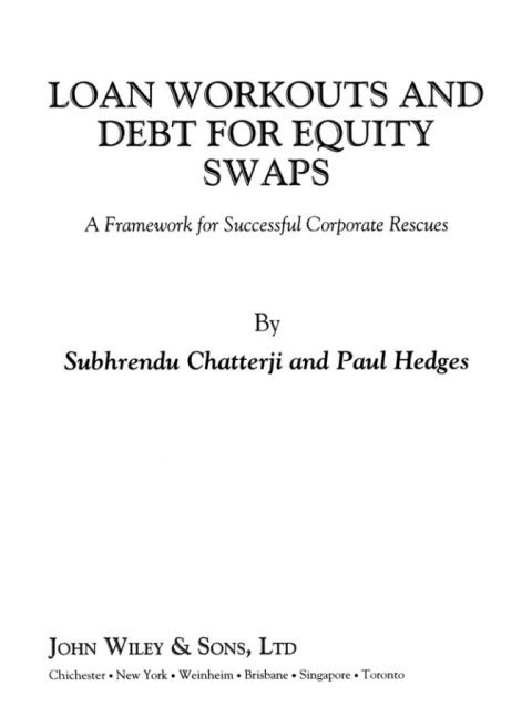 Cover image for book Loan Workouts and Debt for Equity Swaps: A Framework for Successful Corporate Rescues