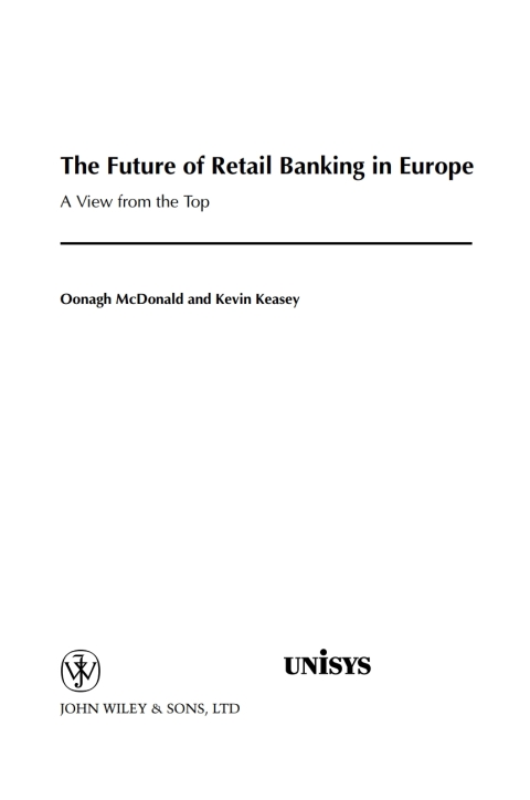 Cover image for book The Future of Retail Banking in Europe