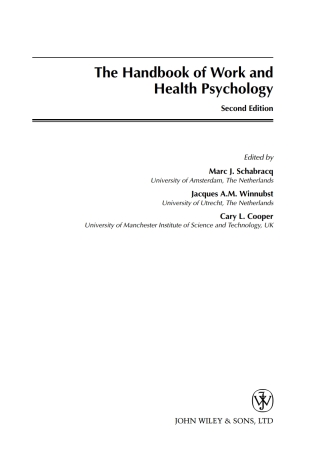 The Handbook of Work and Health Psychology