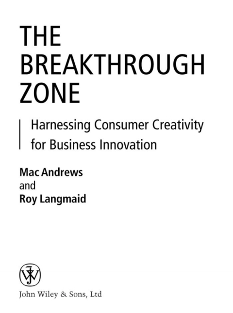 Cover image for book Breakthrough Zone: Harnessing Consumer Creativity for Business Innovation