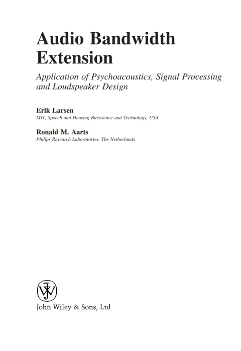 Cover image for book Audio Bandwidth Extension: Application of Psychoacoustics, Signal Processing and Loudspeaker Design