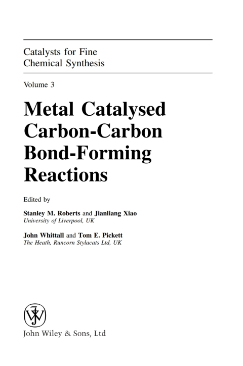Metal Catalysed Carbon-Carbon Bond-Forming Reactions 