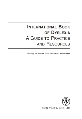 The International Book of Dyslexia: A Guide to Practice and Resources