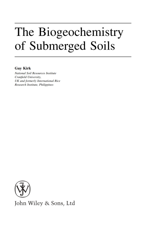 Cover image for book The Biogeochemistry of Submerged Soils