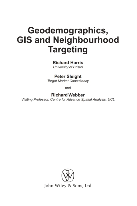 Cover image for book Geodemographics, GIS and Neighbourhood Targeting