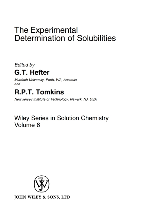 Cover image for book The Experimental Determination of Solubilities