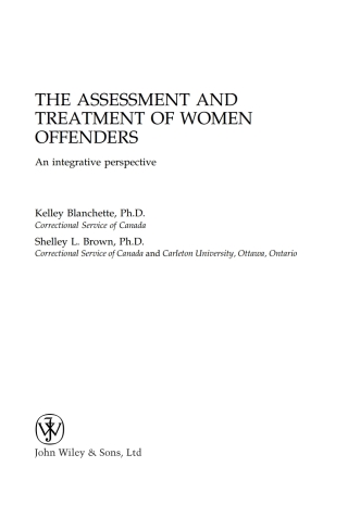 The Assessment and Treatment of Women Offenders: An Integrative Perspective