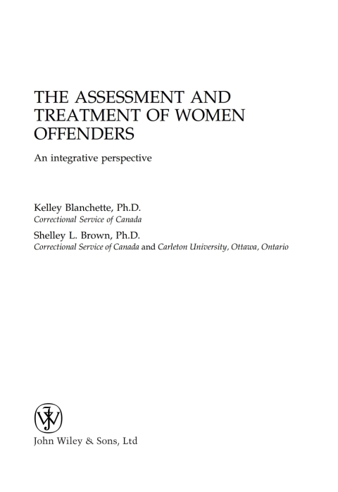Cover image for book The Assessment and Treatment of Women Offenders: An Integrative Perspective