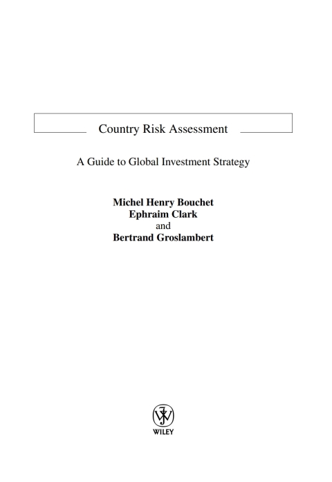 Country Risk Assessment: A Guide to Global Investment Strategy 