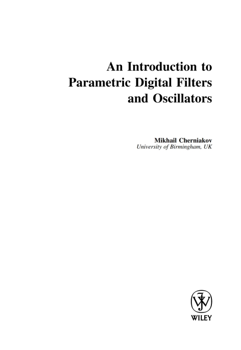 Cover image for book An Introduction to Parametric Digital Filters and Oscillators