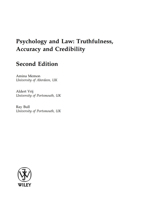 Psychology and Law: Truthfulness, Accuracy and Credibility 