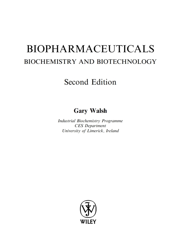 Biopharmaceuticals Biochemistry and Biotechnology