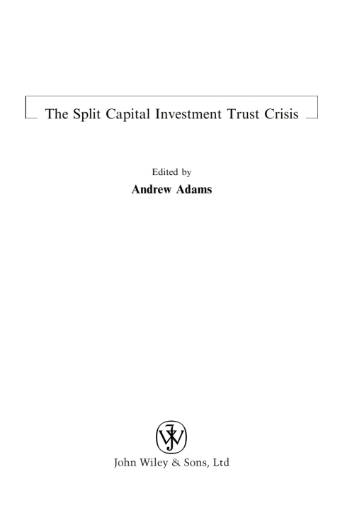 The Split Capital Investment Trust Crisis 