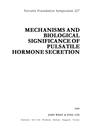 Mechanisms and Biological Significance of Pulsatile Hormone Secretion