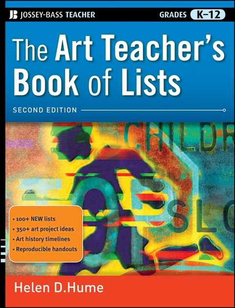 The Art Teacher's Book of Lists, Grades K-12 