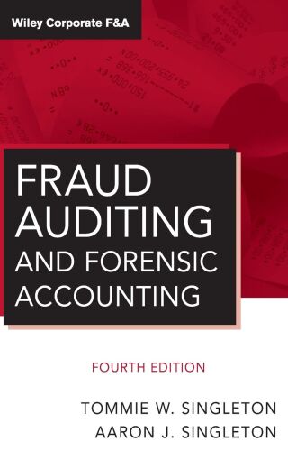 Fraud Auditing and Forensic Accounting