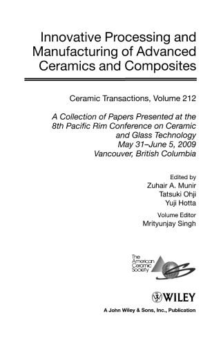 Innovative Processing and Manufacturing of Advanced Ceramics and Composites