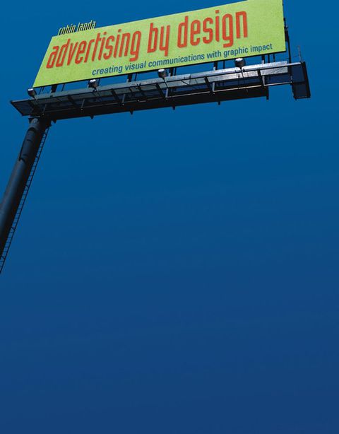 Cover image for book Advertising by Design: Creating Visual Communications with Graphic Impact