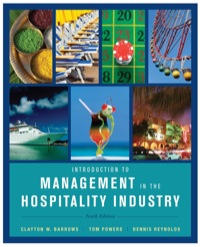 INTRO TO MANAGEMENT IN THE HOSPITALITY INDUSTRY