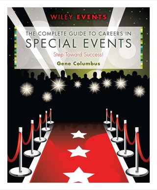 Complete Guide to Careers in Special Events