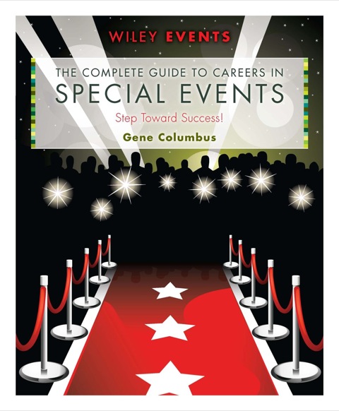 Cover image for book The Complete Guide to Careers in Special Events