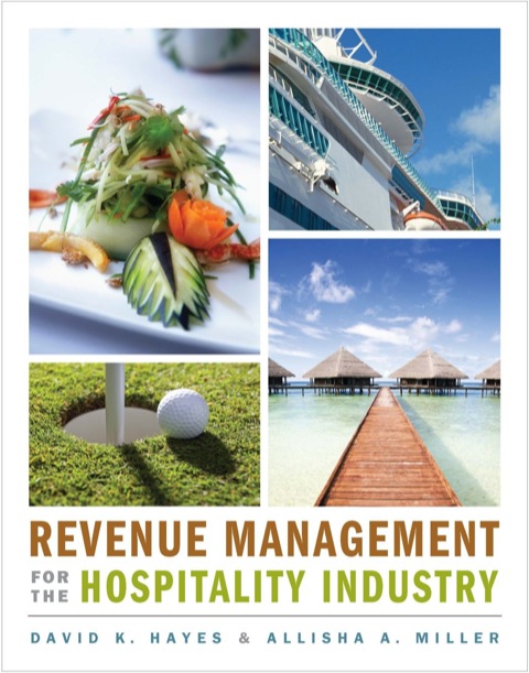 Revenue Management for the Hospitality Industry 