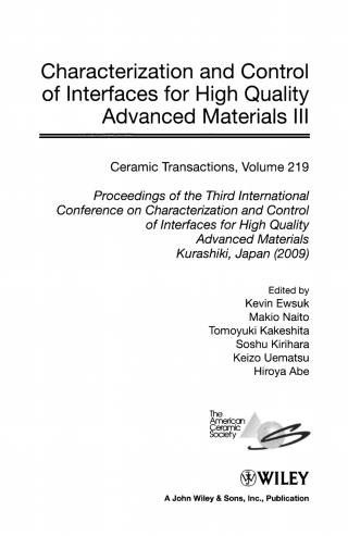 Characterization and Control of Interfaces for High Quality Advanced Materials III