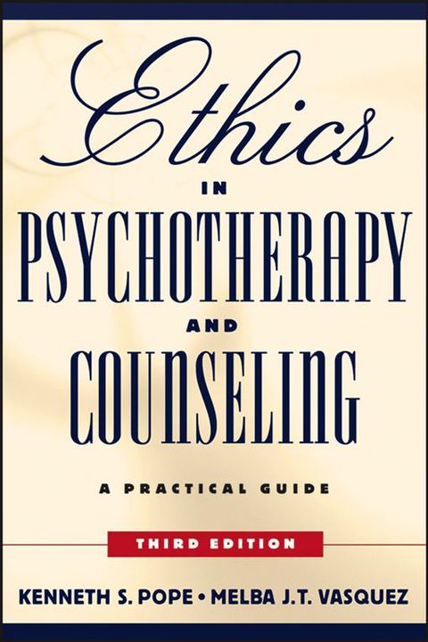 Cover image for book Ethics in Psychotherapy and Counseling: A Practical Guide