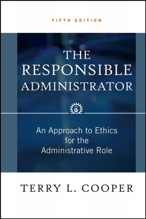 Cover image for book The Responsible Administrator