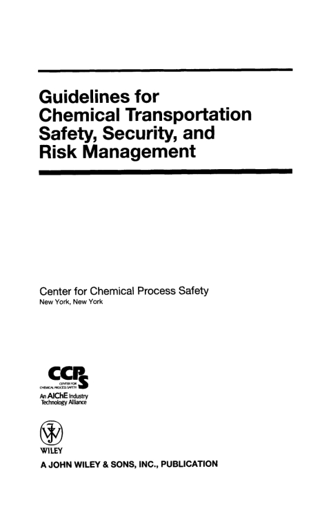 Guidelines for Chemical Transportation Safety, Security, and Risk Management 