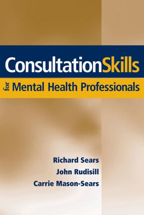 Cover image for book Consultation Skills for Mental Health Professionals