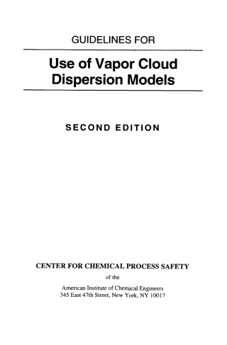Guidelines for Use of Vapor Cloud Dispersion Models