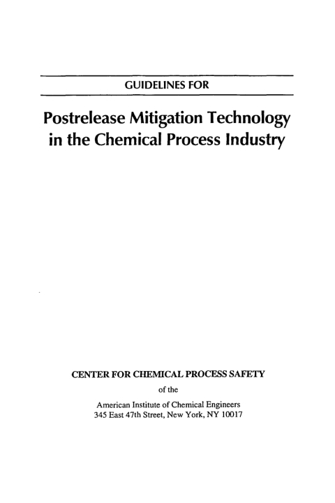 Guidelines for Postrelease Mitigation Technology in the Chemical Process Industry 