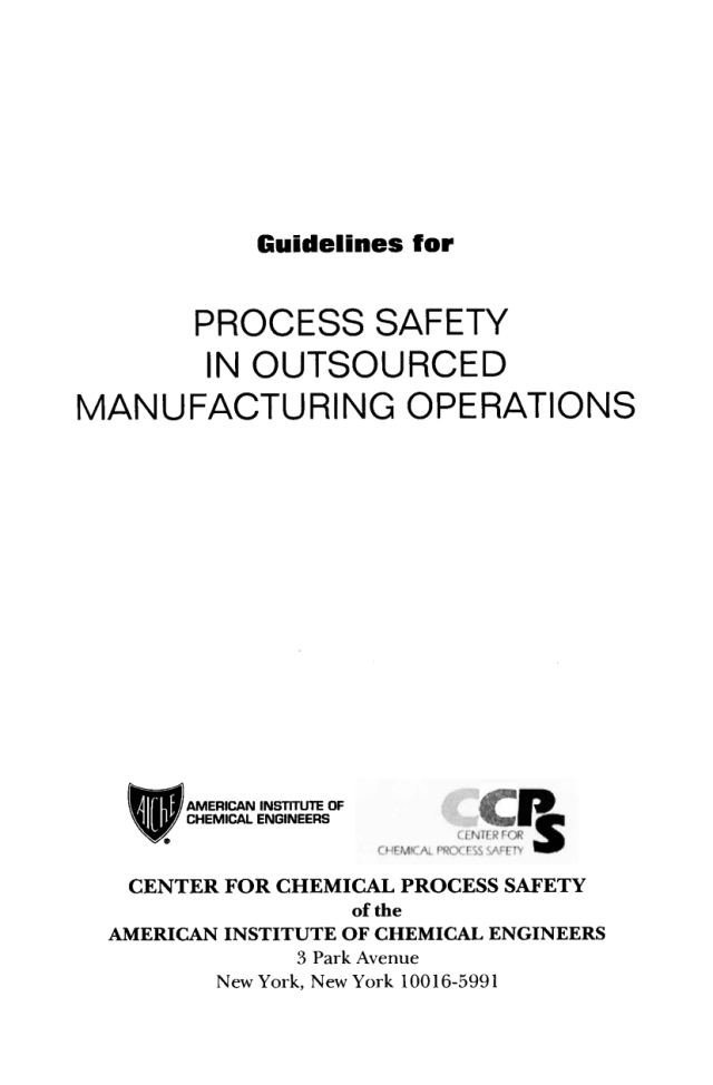 Guidelines for Process Safety in Outsourced Manufacturing Operations