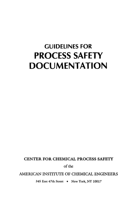 Cover image for book Guidelines for Process Safety Documentation