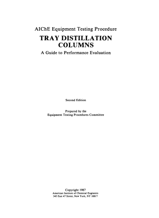 AIChE Equipment Testing Procedure - Tray Distillation Columns