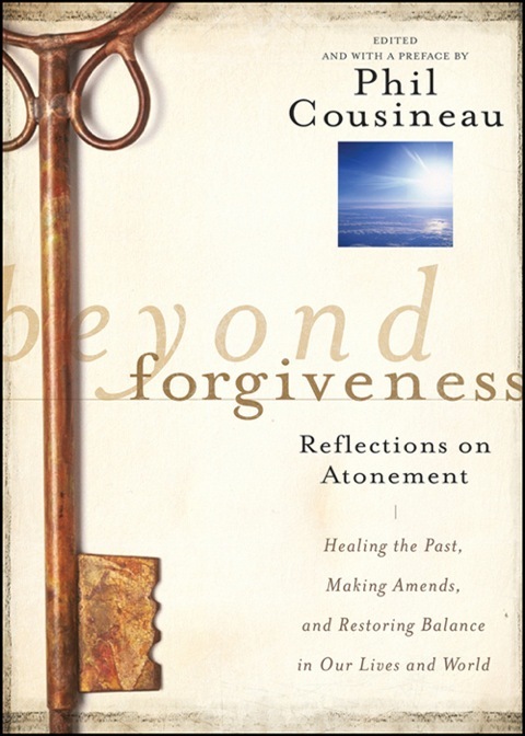 Cover image for book Beyond Forgiveness: Reflections on Atonement