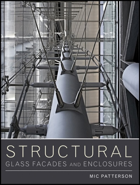 Cover image for book Structural Glass Facades and Enclosures