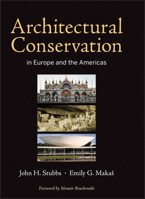 Cover image for book Architectural Conservation in Europe and the Americas