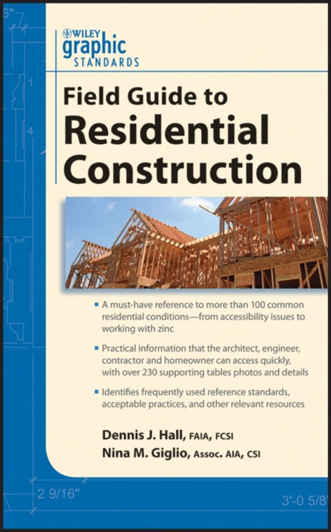 Cover image for book Graphic Standards Field Guide to Residential Construction