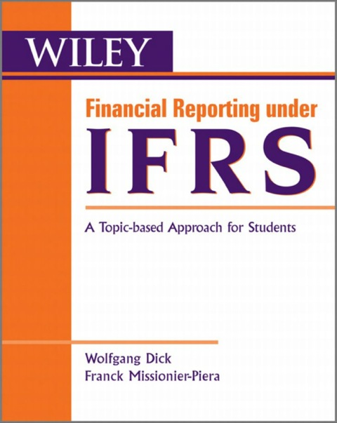 Cover image for book Financial Reporting under IFRS: A Topic Based Approach
