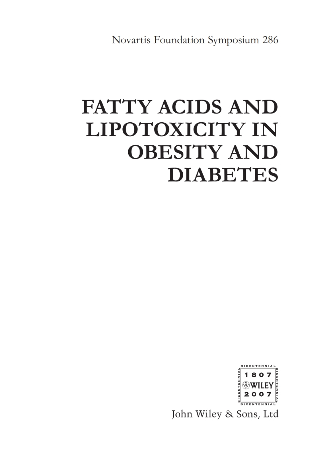 Fatty Acid and Lipotoxicity in Obesity and Diabetes: Novartis Foundation Symposium - 1st Edition (eBook)