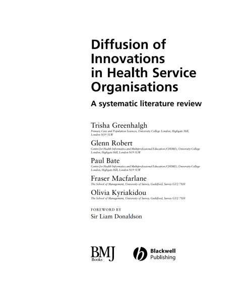 Diffusion of Innovations in Health Service Organisations: A Systematic Literature Review 
